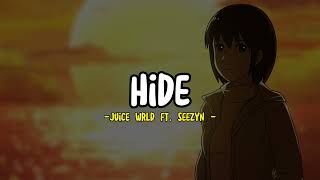 Juice WRLD – Hide Lyrics