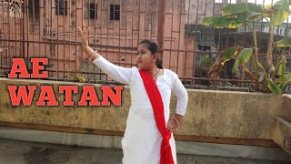 Ae Watan | Raazi | Independence day special | Alia Bhatt | Patriotic dance |#independencedayspecial