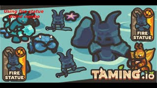 Taming.io - the power of fire statue! Fir statue plus fairy combo!