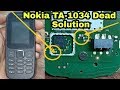 Nokia TA 1034 Dead Solution