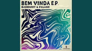 Bem Vinda (Extended Mix)