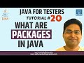Java for Testers #20 - What are Packages in Java | With Examples