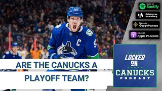 Are The Vancouver Canucks A Playoff Team
