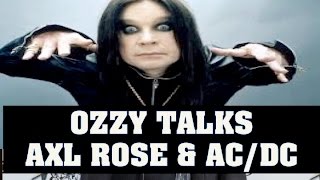 Guns N' Roses News: Ozzy Osbourne Talks Axl Rose & AC/DC
