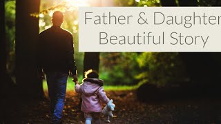 Father and Daughter Emotional Story | Short Motivational Story