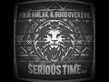 SERIOUS TIME DUB- FIKIR AMLAK & G.O.E.Prod. RMX