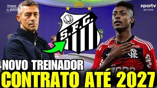 💥BOMBA! JORNAL CONFIRMOU TUDO! ASSINOU ATÉ 2027! O MAIOR REFORÇO! ÚLTIMAS NOTÍCIAS DO SANTOS!