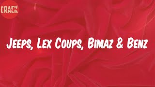 Lost Boyz (Lyrics) - Jeeps, Lex Coups, Bimaz \u0026 Benz