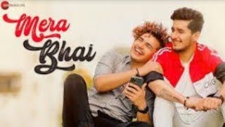 Mera Bhai-official Music Video | Bhavin Bhanushan | Vishal Pandey | Vias Naidu | ShubhamS..New Song.