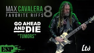 Max Cavalera's Favorite Riffs | Episode 8 | Go Ahead and Die | ESP Guitars