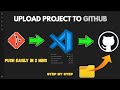 How to Upload Project to GitHub Using Visual Studio Code (2026) | Push to GitHub From VS Code