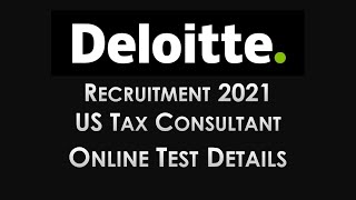 #Deloitte India Recruitment #2021 - US #Tax #Consultant - Online Test Details