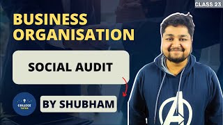 Meaning of Social Audit | Advantages and Disadvantages |Business Ethics | Study at Home with me