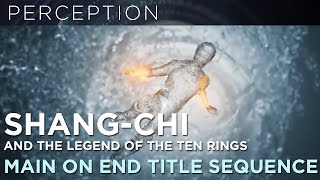 Marvel Studios' Shang-Chi and The Legend of The Ten Rings End Credits Main On End Title Sequence