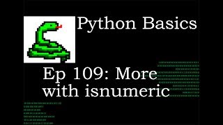 Python Basics String More with isnumeric