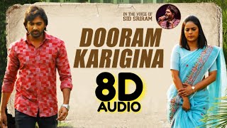 Dooram Karigina || 8D AUDIO || Sid Sriram || Jetty 8d songs || 8d songs telugu ( Use Headphones )
