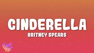 Britney Spears - Cinderella