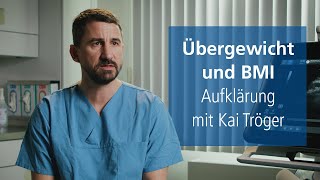 Übergewicht und BMI | Aufklärung mit Kai Tröger