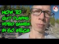 How to Quit Playing Video Games in 60 Seconds