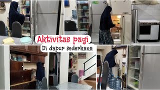 Aktivitas pagi di dapur sederhana, irt produktif