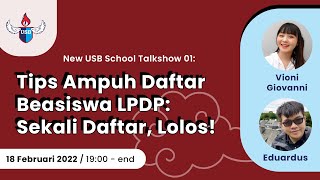 Tips Ampuh Daftar Beasiswa LPDP: Sekali Daftar, Lolos! (Part 1)