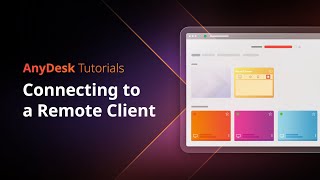 How to Connect to a Client Remotely | AnyDesk Tutorials
