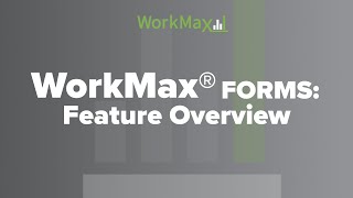 WorkMax FORMS