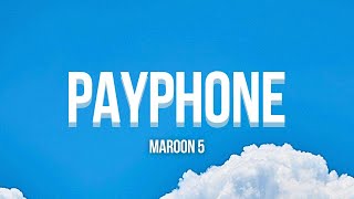 payphone - maroon 5 ft. wiz khalifa lyrics | lirico