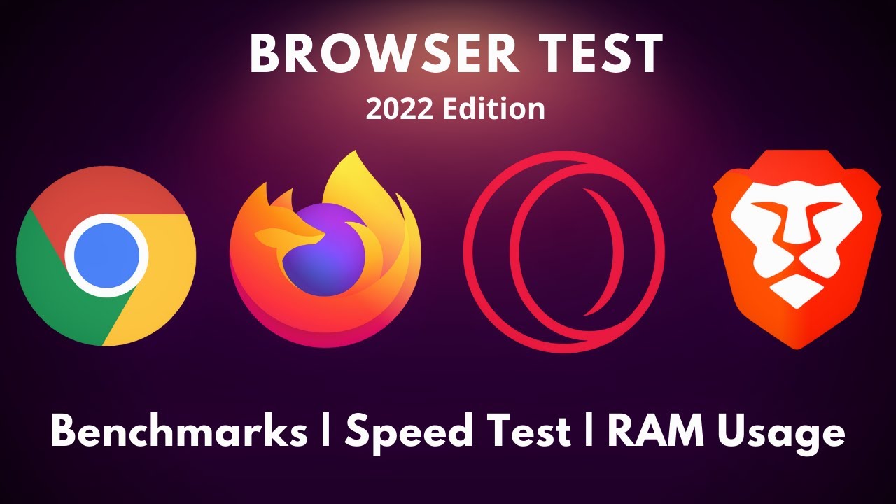 Chrome Vs Firefox Vs Opera GX Vs Brave | Speed Test | Ram Usage | 2022 ...