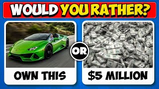 Would you rather - Luxury edition 💎