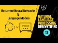 NLP Demystified 13: Recurrent Neural Networks and Language Models