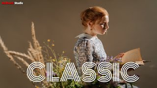 🎹 Classical Music for Rest | 따스한 오후에 듣기 좋은 클래식 스페셜