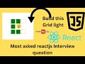 React JS Interview Questions ( Grid Lights - GreatFrontEnd ) - Frontend Coding Interview Experience
