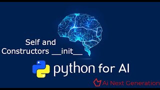 Python for AI/ML 17 : Self & __init__ in OOPs