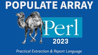 Perl Programming - Populate Array 2023
