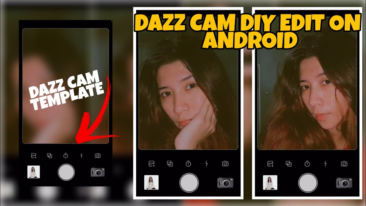 Dazz Cam Edit On Android Tutorial Diy Dazz Cam Android Tutorial