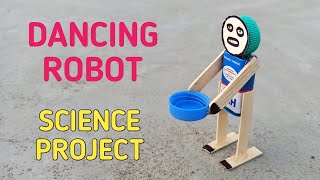 How to make Self moving robot at home - mini dancing robot toy diy - best science project