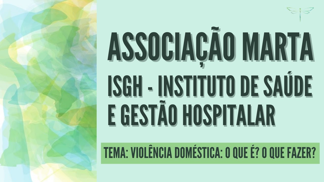 ASSOCIAÇÃO MARTA E ISGH - INSTITUTO DE SAÚDE E GESTÃO HOSPITALAR - YouTube