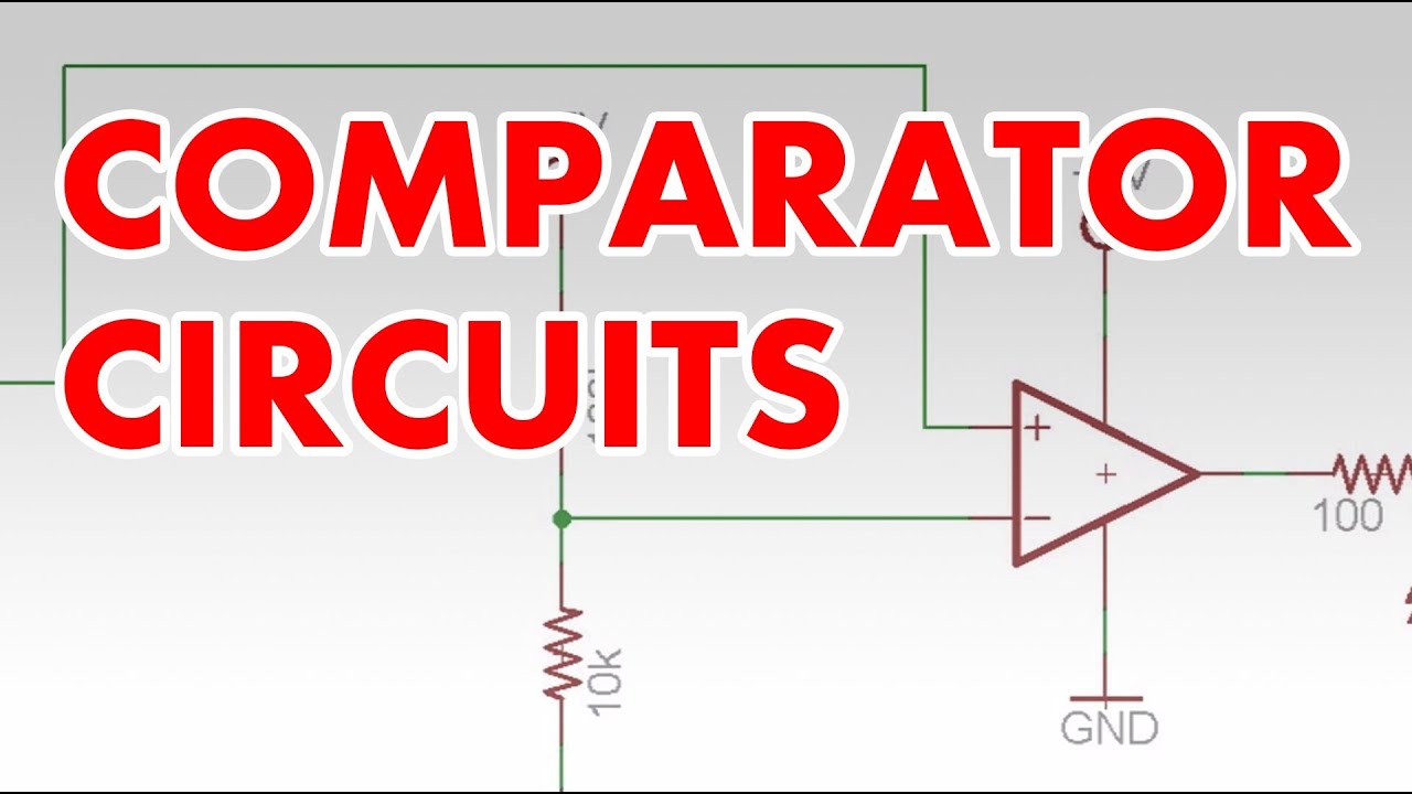 Comparator Tutorial & Clapper Circuit - YouTube