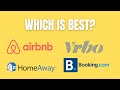 Airbnb vs Vrbo vs Booking.com vs Homeaway