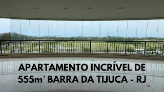 APARTAMENTO INCRÍVEL COM 555,80m²  3 SUITES RISERVA UNO BARRA DA TIJUCA | SAIBA MAIS 21- 97509 4159