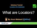 Locators for Selenium - Part 1 - What are Locators?