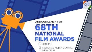 Announcement of 68th National Film Awards