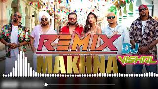 Makhna Remix | DJ Remix | Honey Singh | Makhna DJ Remix…