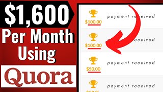 Make $1600 Per Month! Using Quora com | Make Money Online 2020!