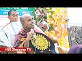 অরণ্য ভান্তে উ সুমনশ্রী থের ধর্ম দেশনা dormo desona hill dhamma tv