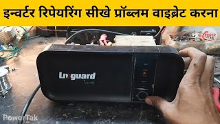 Livguard LG1100 Inverter Reapring Vibrate Sath me Ampr lena Thike Kare (PowerTak)