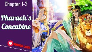Manga Love - Pharaohs Concubine Chapter 1-2 English