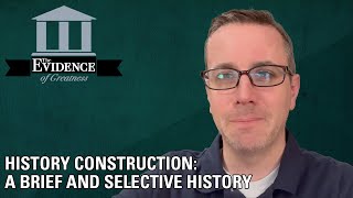 History Construction: A Brief and Selective History | SFBT Therapy | Evidence of Greatness