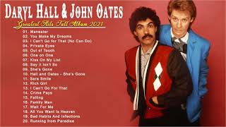 The Best Of Daryl Hall & John Oates Greatest Hits Full Album 2021   Hall & Oates Best Songs